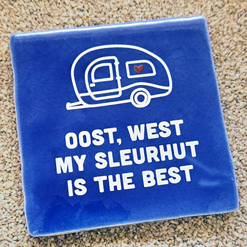 Tegeltje My sleurhut is the best